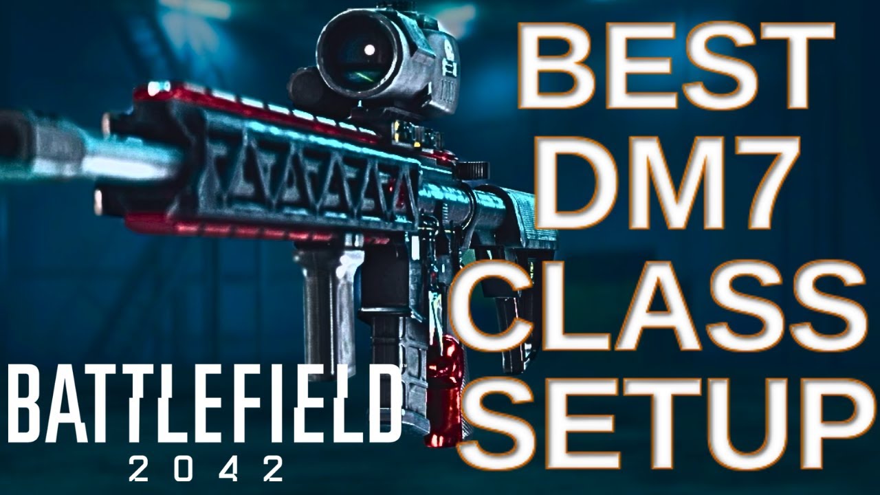 How to Make DM7 Overpowered in Battlefield 2042 (DM7 BEST LOADOUT SETUP)