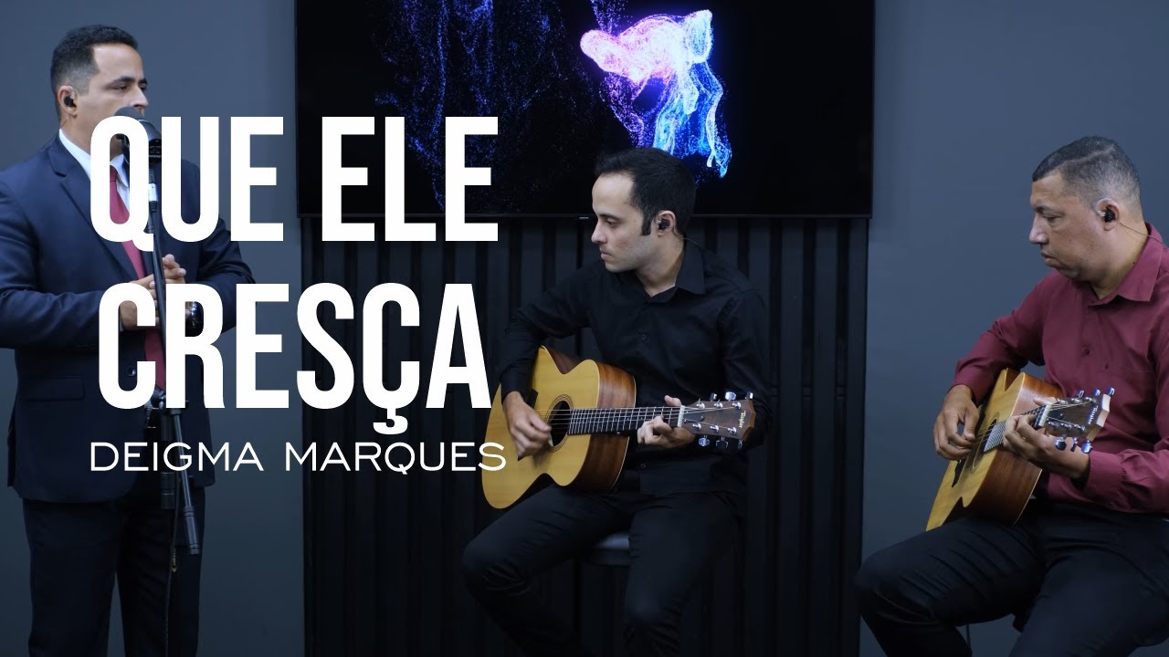Que Ele cresça - Deigma Marques | Cover voz e violão