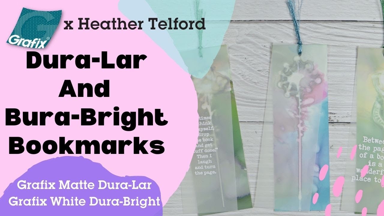 Grafix Dura-Lar and Dura- Bright bookmarks