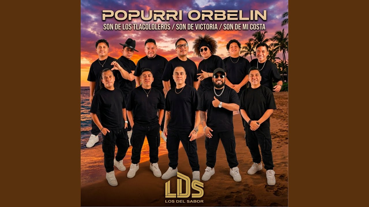 Popurrí Orbelín: Son de los Tlacololeros / Son Victoria / Son de mi Costa.