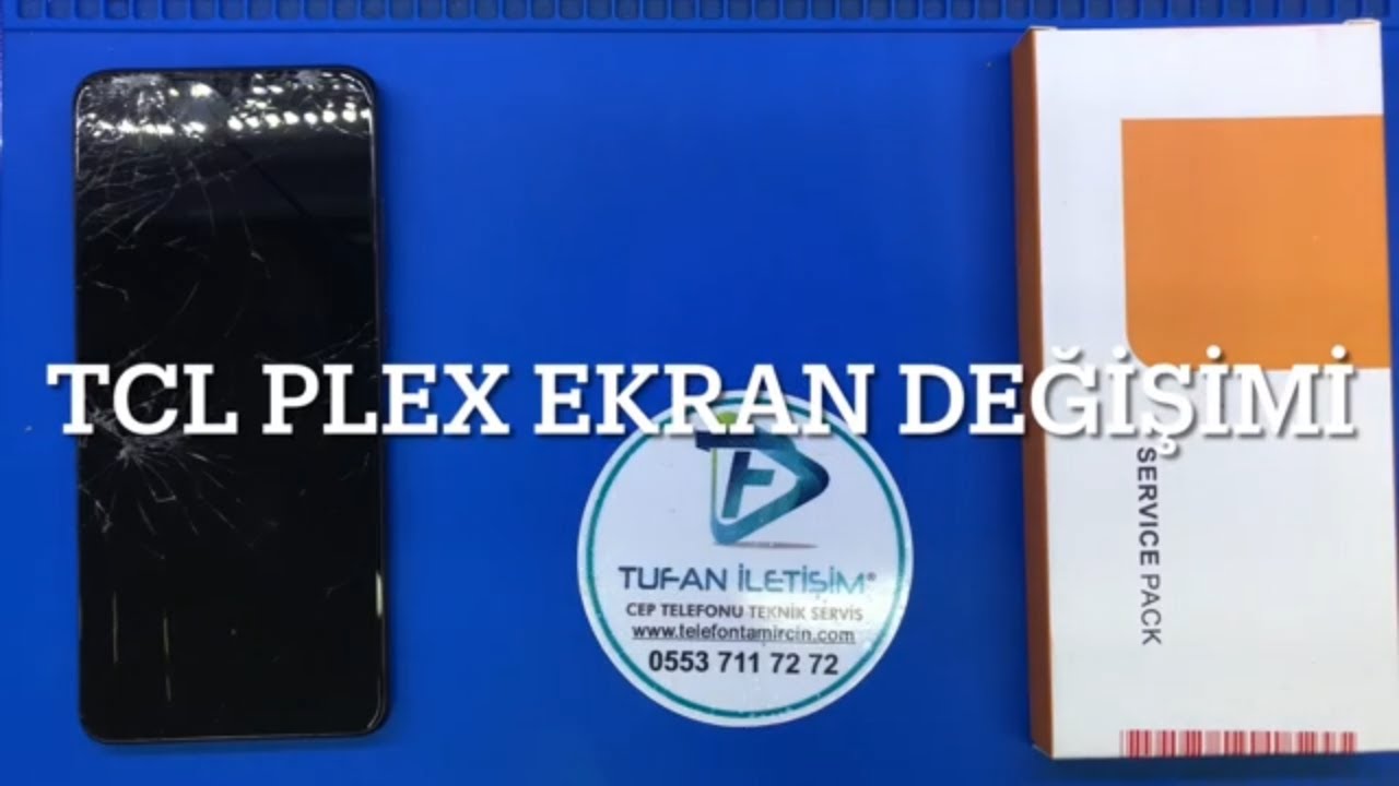 TCL Plex Ekran Değişimi