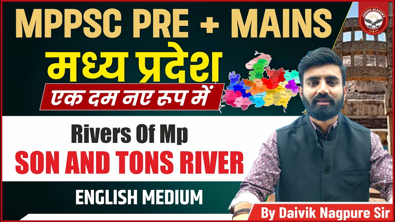 Son and Tons River System | Rivers of MP | MPPSC Mains | Paper 1 Part - B | Unit- 5 | Genius Academy