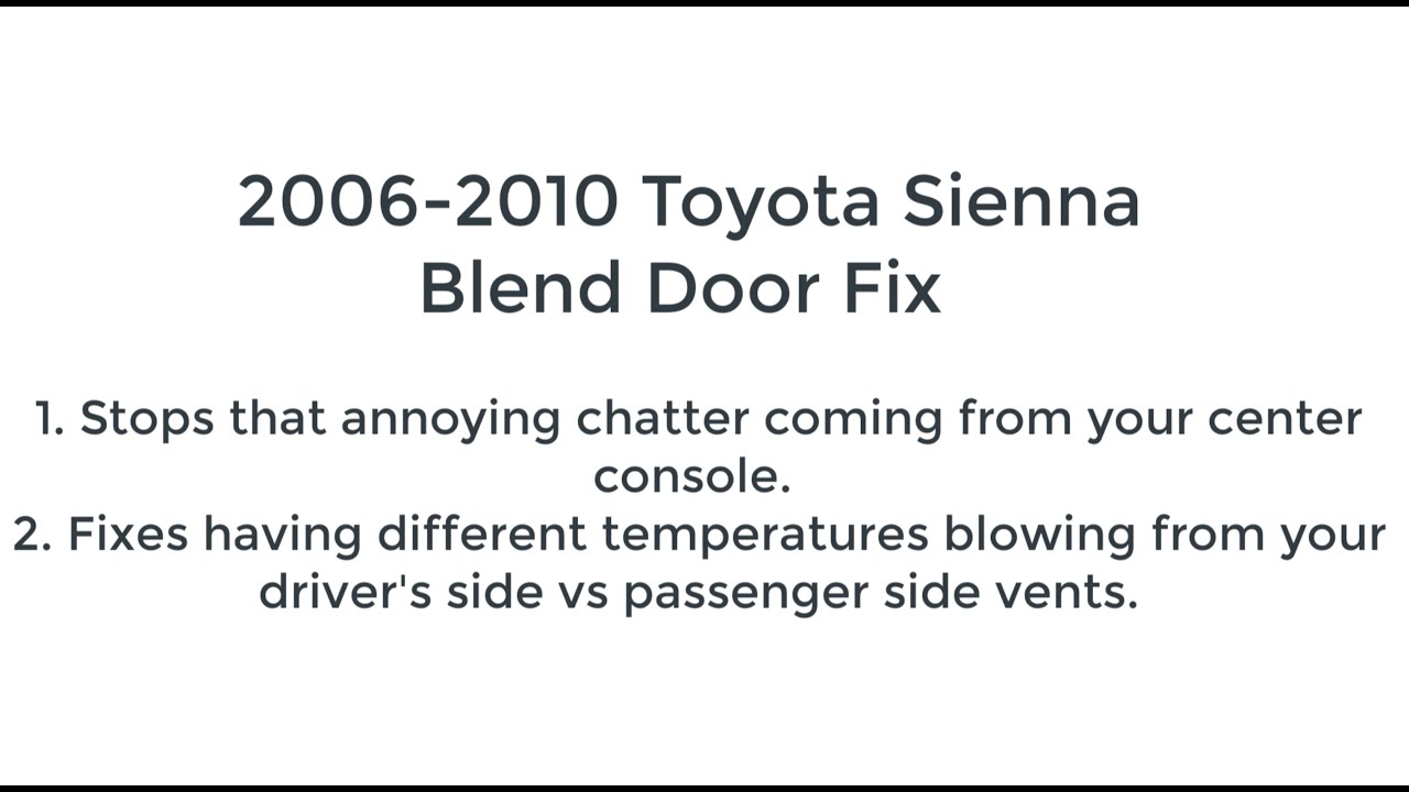 2006-2010 Toyota Sienna Blend Door Repair