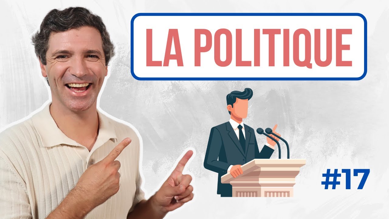 Parler de la politique - Vocabulaire français