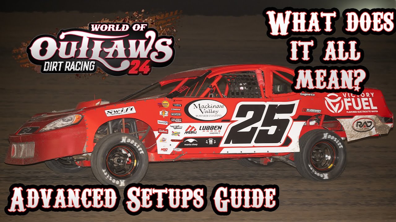 The (Not-So) Definitive Guide to World of Outlaws Dirt Racing 24 Advanced Setups