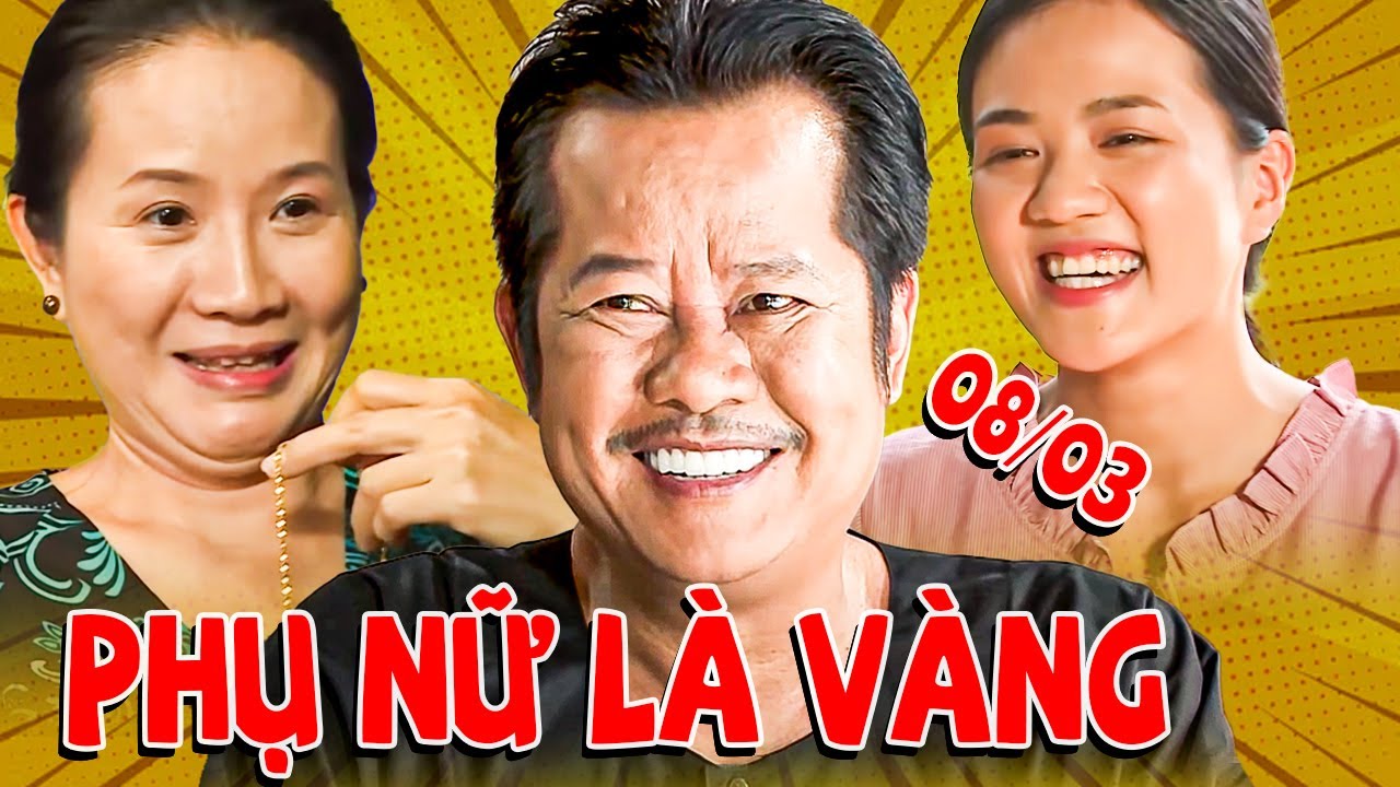 PHỤ NỮ LÀ VÀNG | Phim Hài 2025 | Phim Hài Việt Nam 2025 | Phim Miền Tây Hay Nhất 2025 | Phim THVL