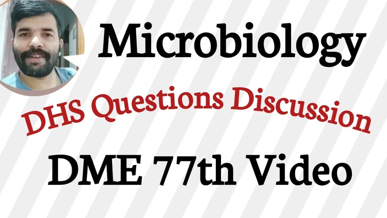 Microbiology Previous Questions & DHS Staff Nurse/JHI/Jphn/For Kerala Psc/Nurse Queen/DME 77