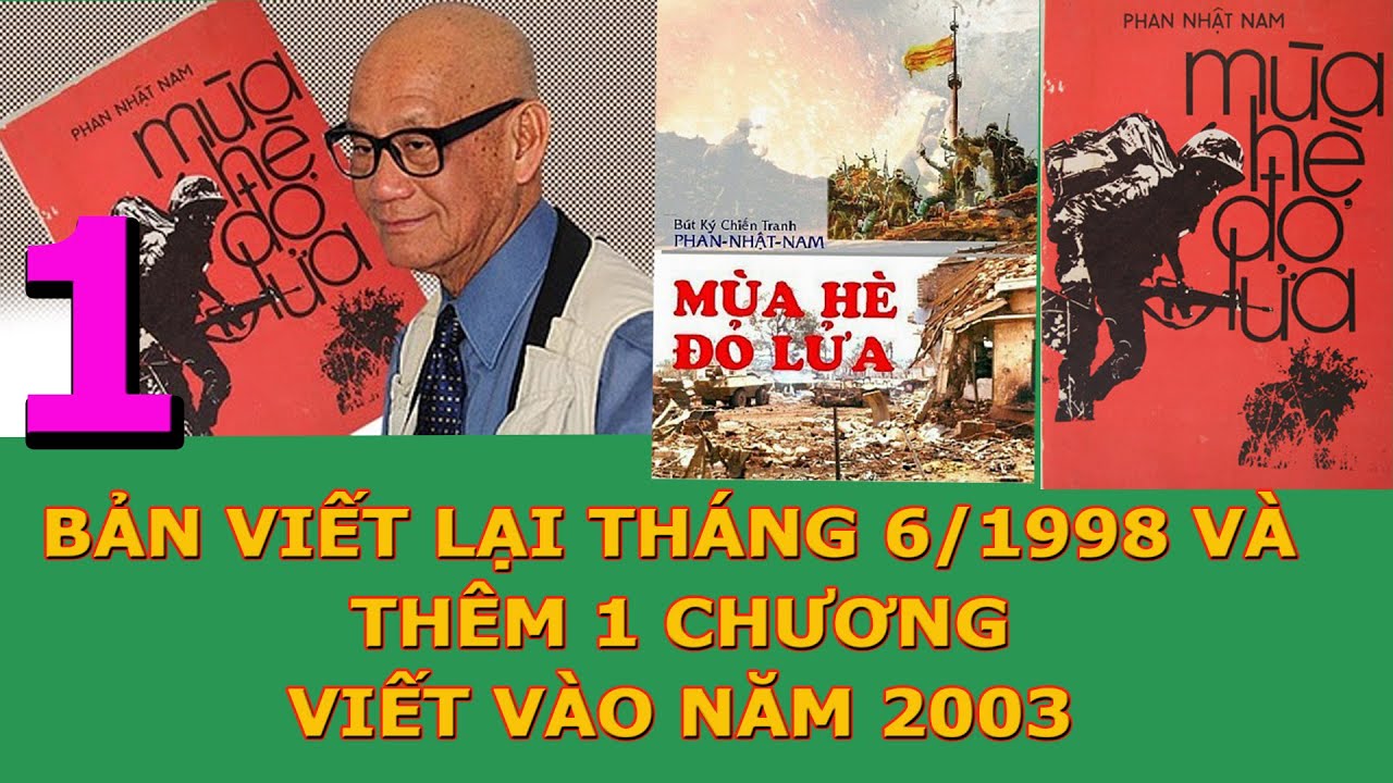 Жаркое лето — переработанная версия Фан Нят Нама, 1998 год (Часть 1)
