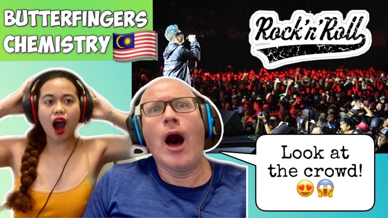 BUTTERFINGERS - CHEMISTRY | LIVE 2019 | FIRST TIME TO REACT! 🇲🇾