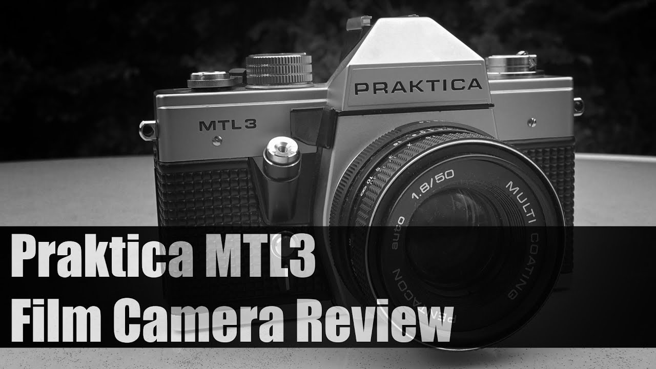 Praktica MTL 3 film camera review