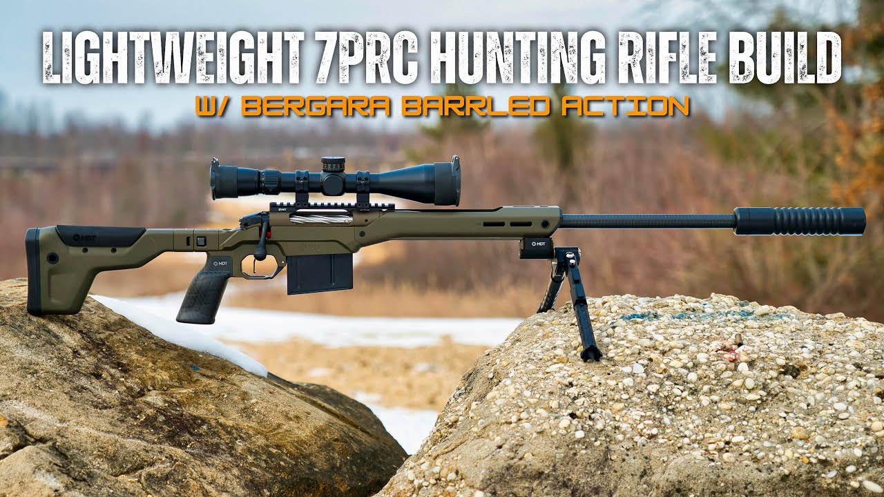 Bergara Barreled Action 7 PRC Hunting Build