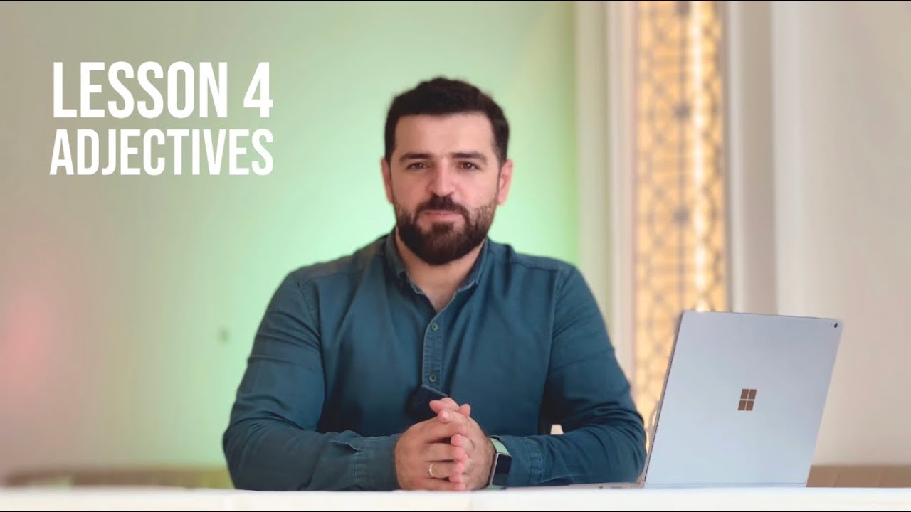 وانەی چوارەم: ئاوەڵناو ( Adjectives )