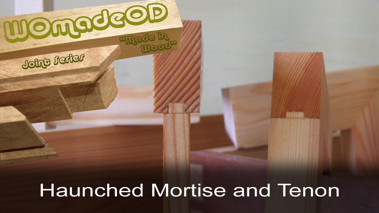 Mortise and Tenon - Haunched to Prevent Cupping