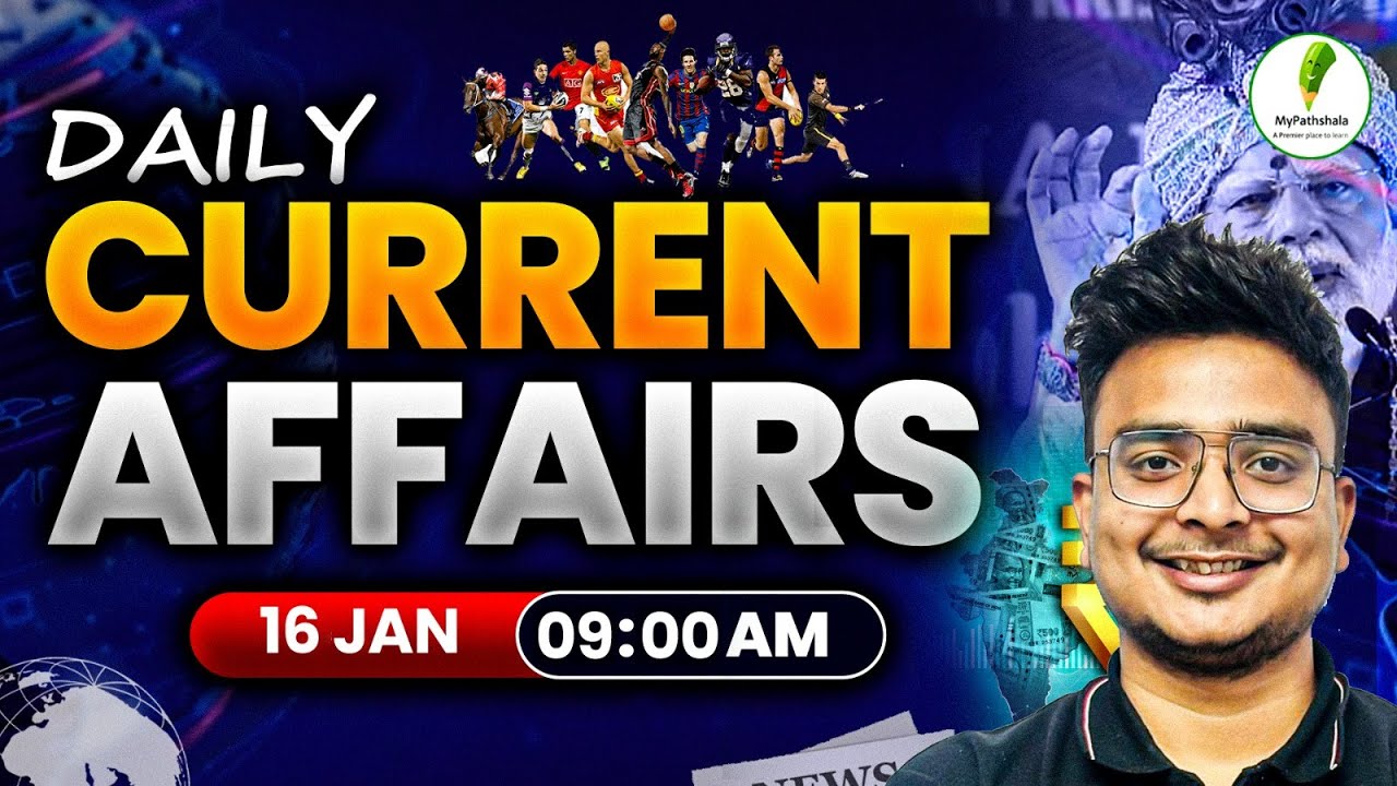 🔥 Today’s Current Affairs 2026 – Exams में Direct Questions आने वाले Facts! 16