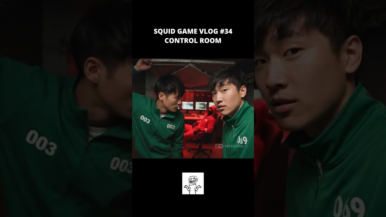 SQUID GAME VLOG #34 THE CONTROL ROOM