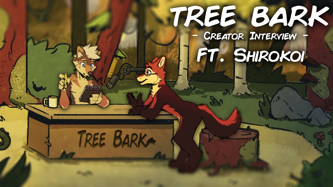 TreeBark Ep. 7 - Creator Interview - ft. Shirokoi