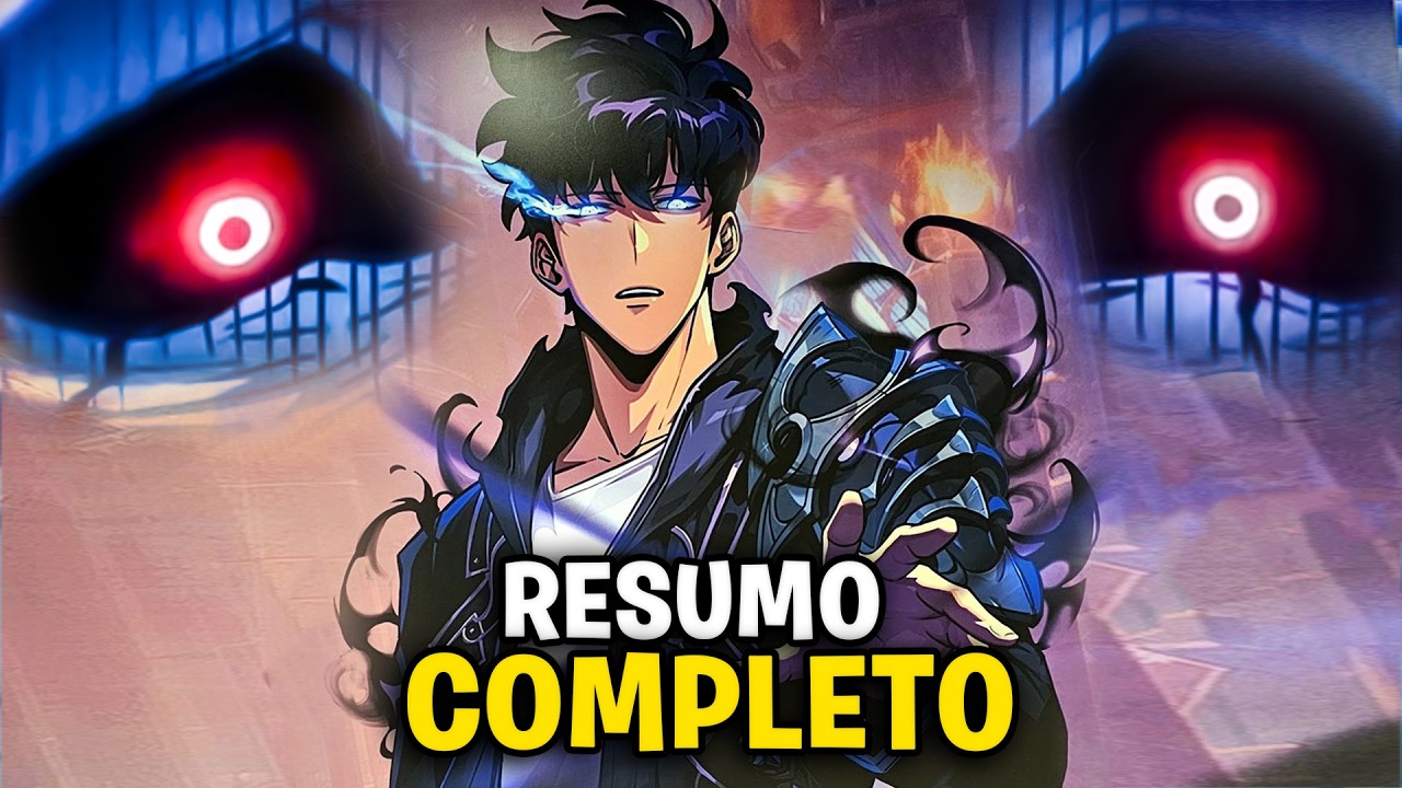 RESUMO SOLO LEVELING - A História Completa em Ordem Cronológica