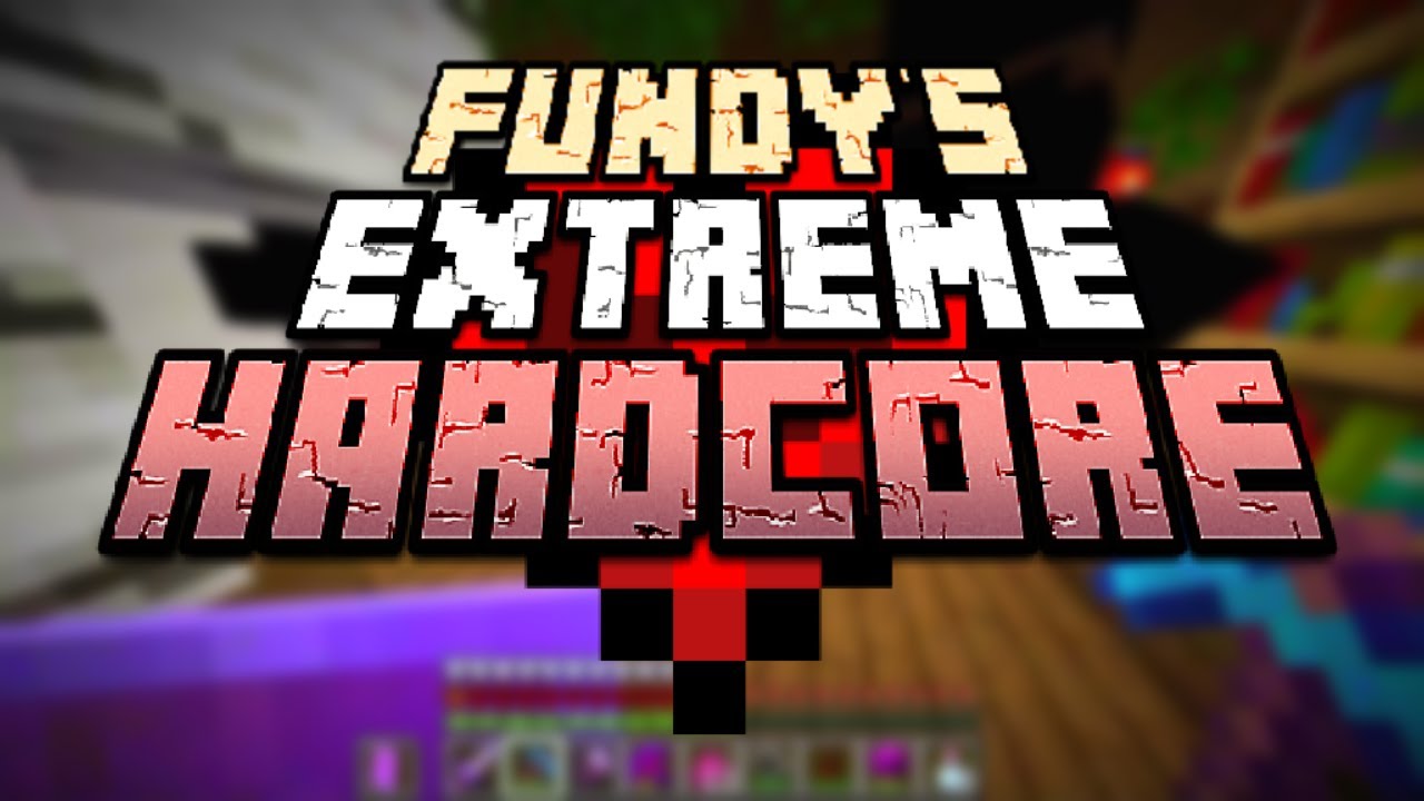 So I made an Extreme Hardcore Minecraft Pack...