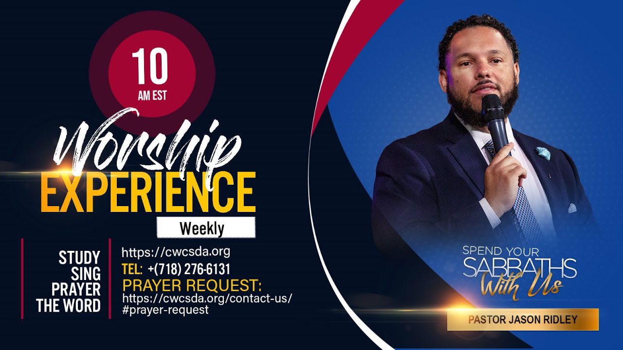 Community Worship Center | Sabbath Service | Pastor Jason Ridley | May 25, 2024