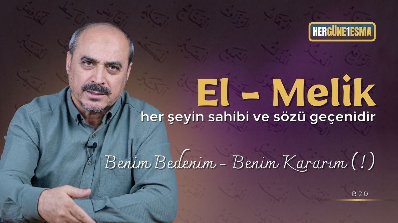 El Melik - Her Güne 1 Esma B20 - Seyfettin Huca