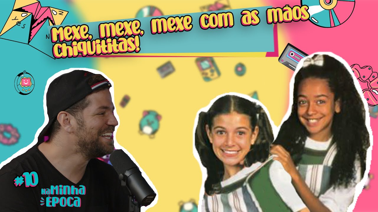 Chiquititas - Pata e Vivi #10 - Entrevista com Aretha Oliveira e Renata Del Bianco