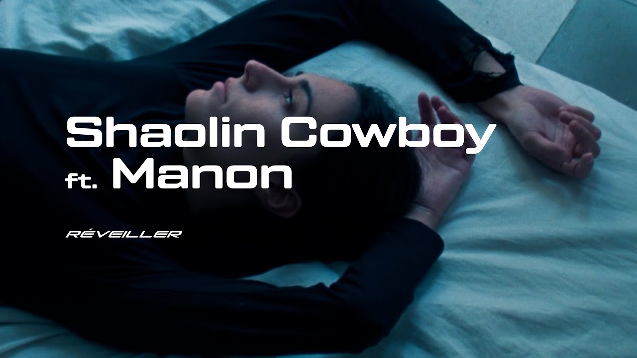 Shaolin Cowboy & Manon // Réveiller [Unbelievably Spectacular]