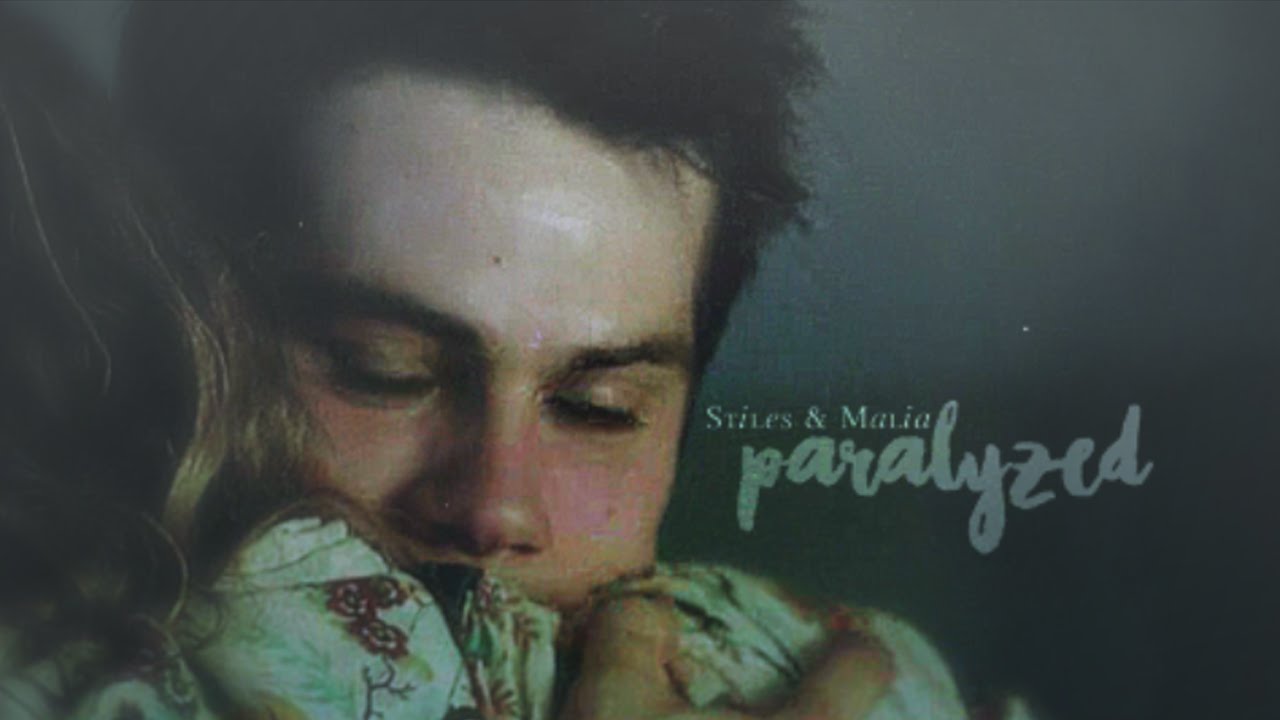 ● stiles & malia | paralyzed [+my family]