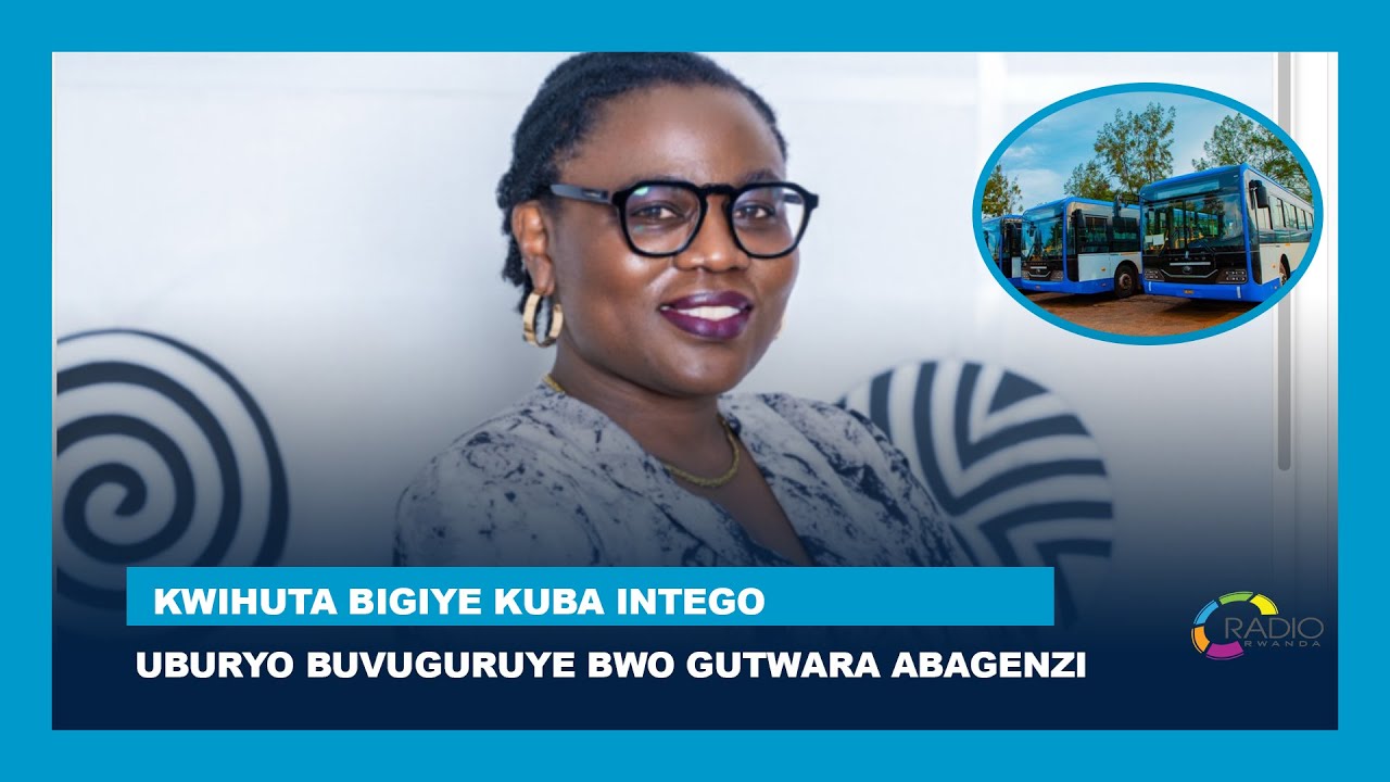 Emma Claudine yavuze ku buryo buvuguruye bwo gutwara abagenzi muri Kigali bwitezweho umuti urambye