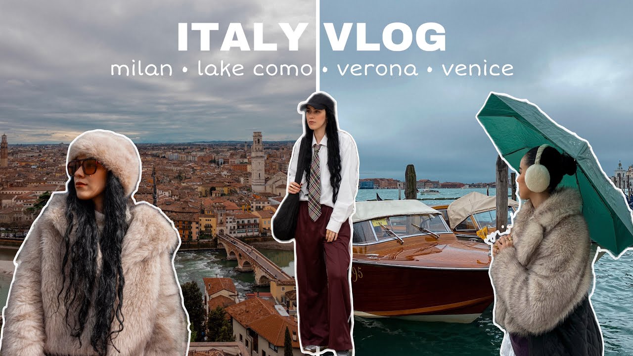 ITALY VLOG 🇮🇹 milan • lake como • verona • venice