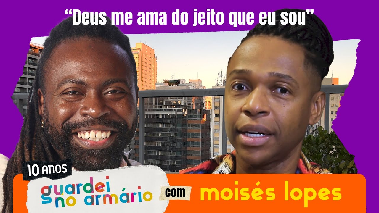 O ARMÁRIO DE MOISÉS LOPES - EX CANTOR GOSPEL E GAY - GUARDEI NO ARMÁRIO