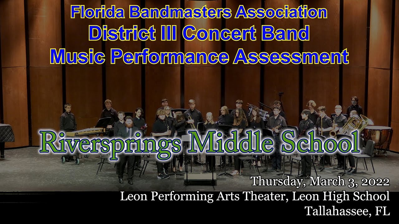 FBA District 3 Concert MPA: Riversprings Middle School Symphonic Band