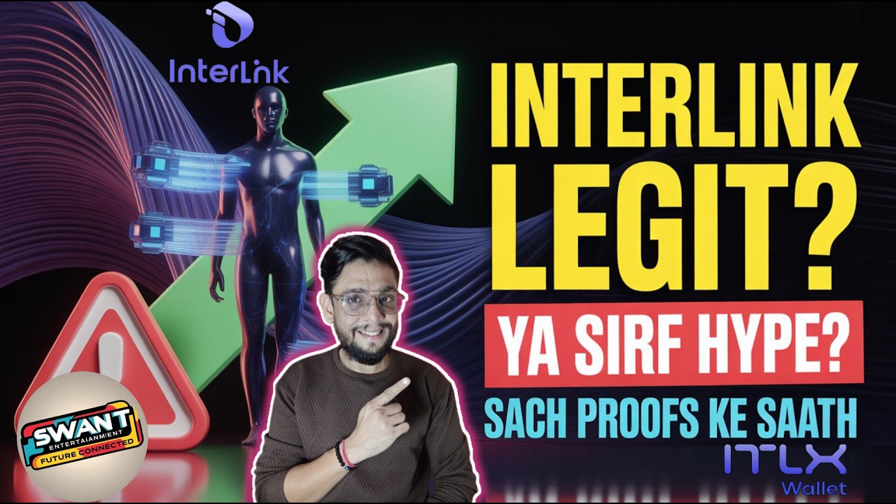 Interlink Network Reality Check | Scam Ya Real Project? | Proofs Ke Saath Sach #interlink #crypto