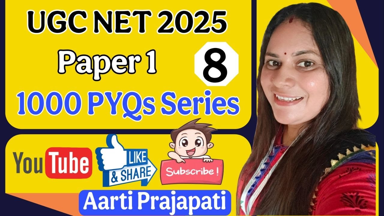 UGC NET & GSET 2025 || 1000 PYQs Series || Unit 1 || PDE PYQs - 8 ||By Aarti Prajapati