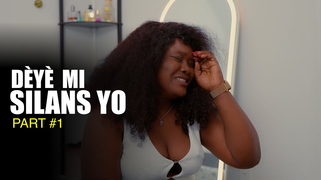 DÈYÈ MI SILANS YO ( PART #1 )