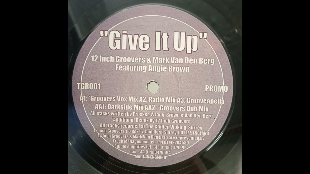 12 Inch Groovers & Mark Van Den Berg – Give It Up (Darkside Mix)