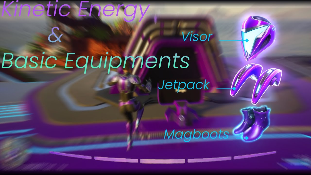 Illuvium OverWorld: A Comprehensive Guide about Kinetic Energy & Basic Equipments  | illuvihub