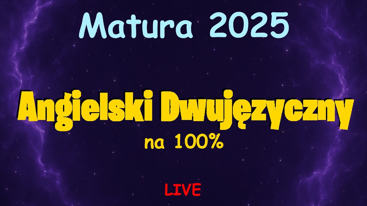 ROZWIĄZANIA MATURA 2025 |Angielski Dwujęzyczny| *100%*
