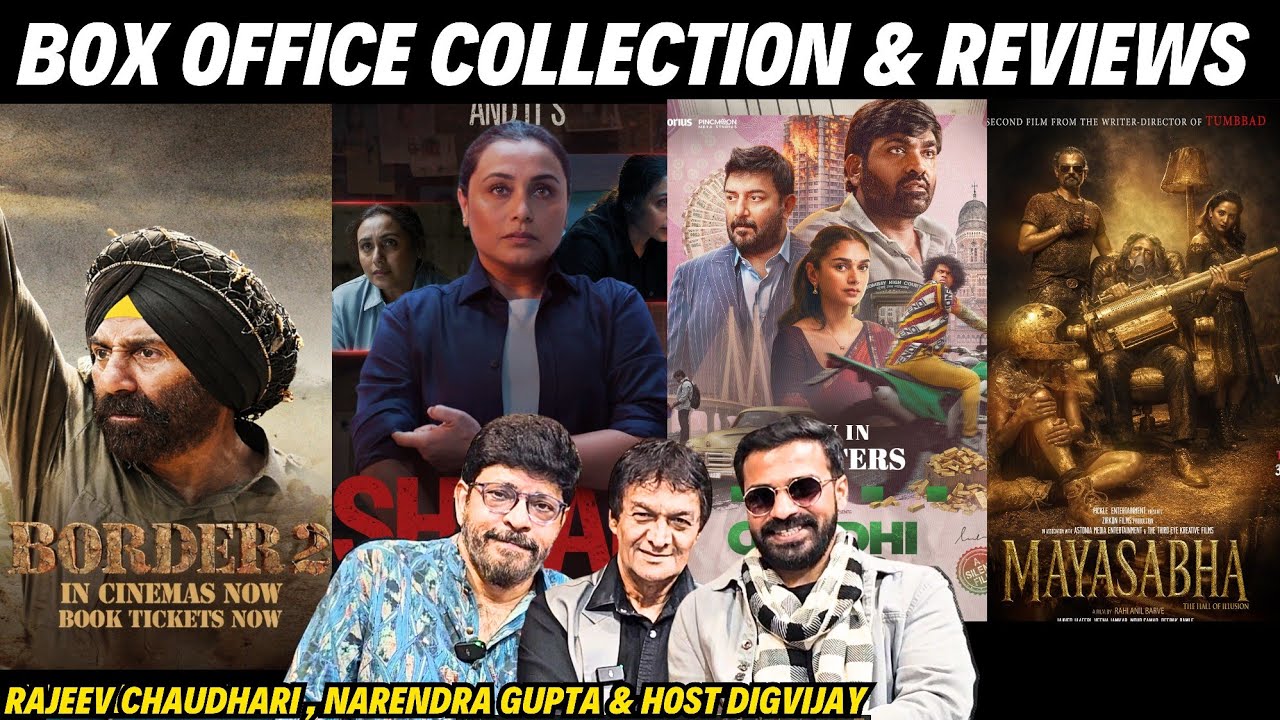 Border 2 | Mardaani 3 | Mayasabha | Gandhi Talks | Review & Box Office Collection | By Experts