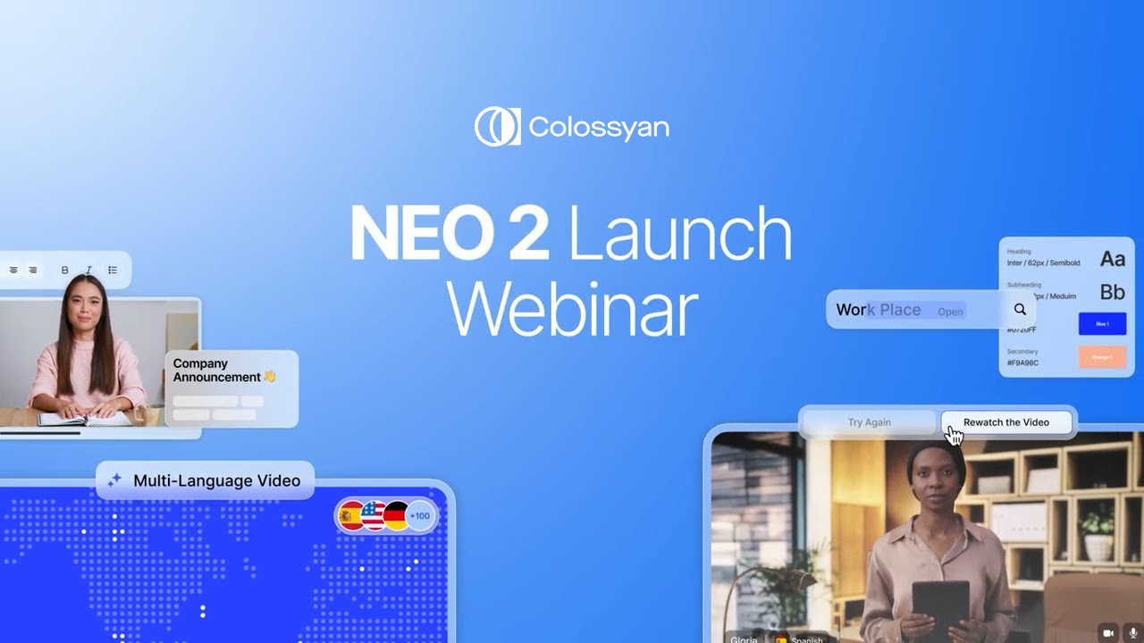 Colossyan: NEO 2 Launch Webinar 2025