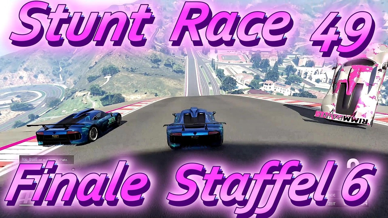 💙  Stunt  Race  💙 49 💙 Finale  6. Staffel
