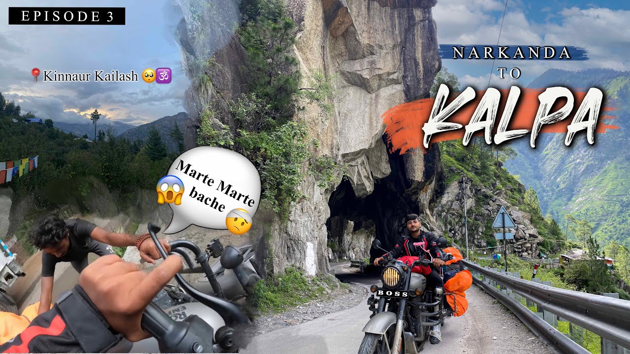 MARTE Marte Bache😱🤕| Narkanda to Kalpa | SPITI TOUR CIRCUIT 2022 | EPISODE 3