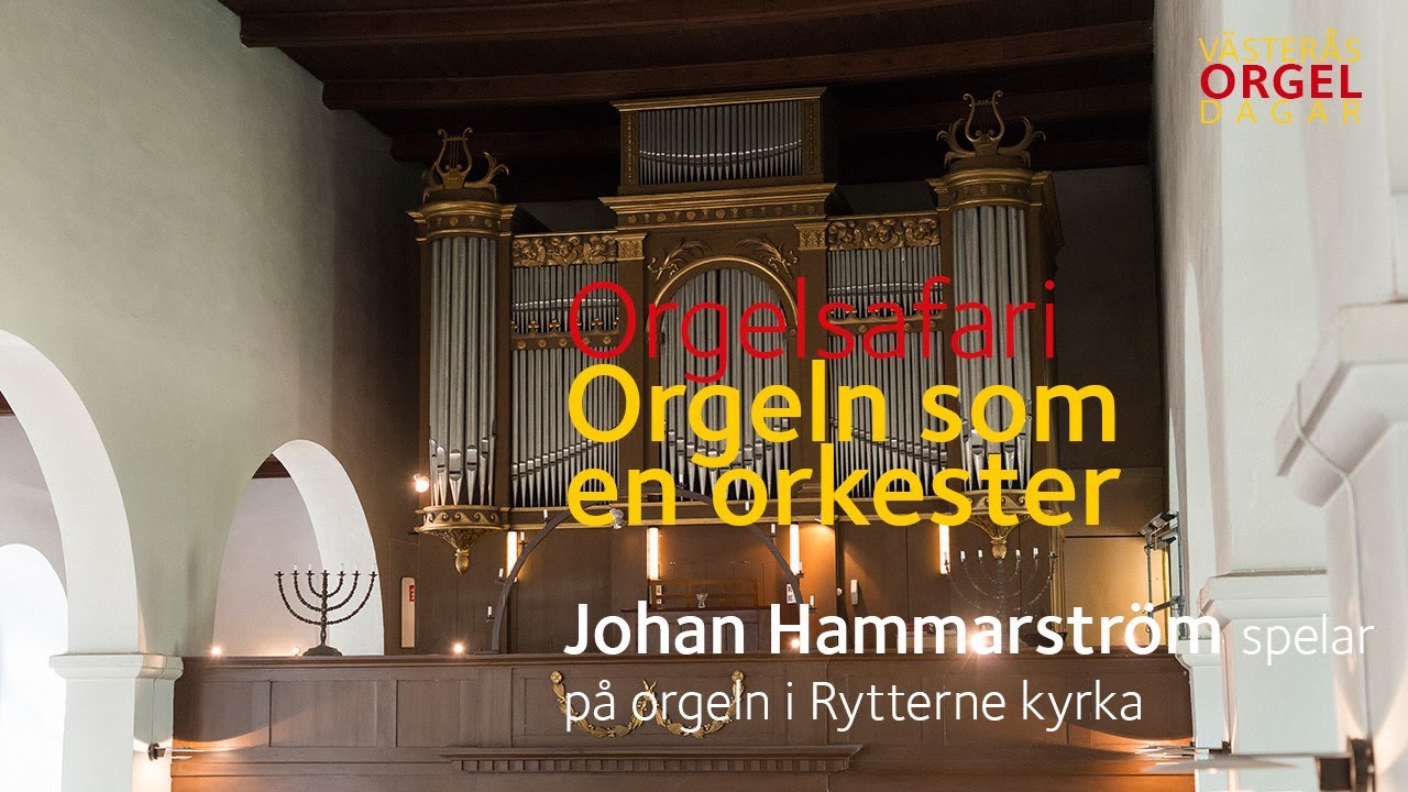 Orgelsafari | Orgeln som en orkester