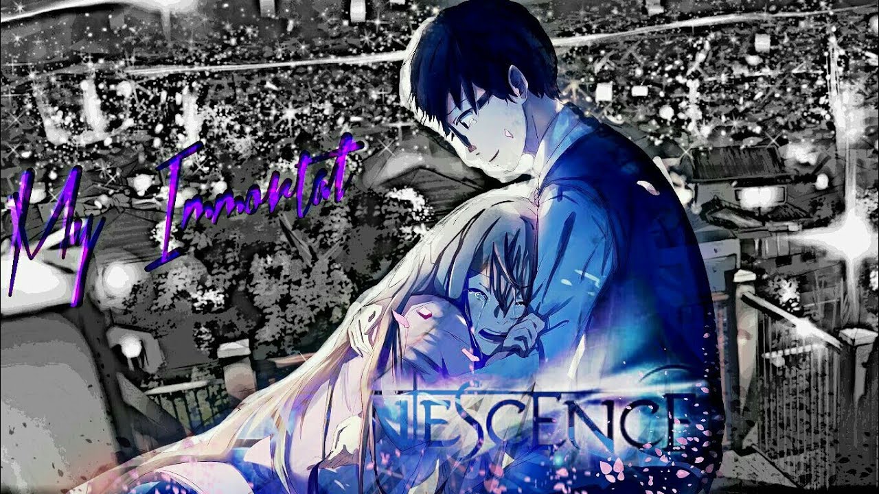 Your Lie In April /Shigatsu AMV |My Immortal|