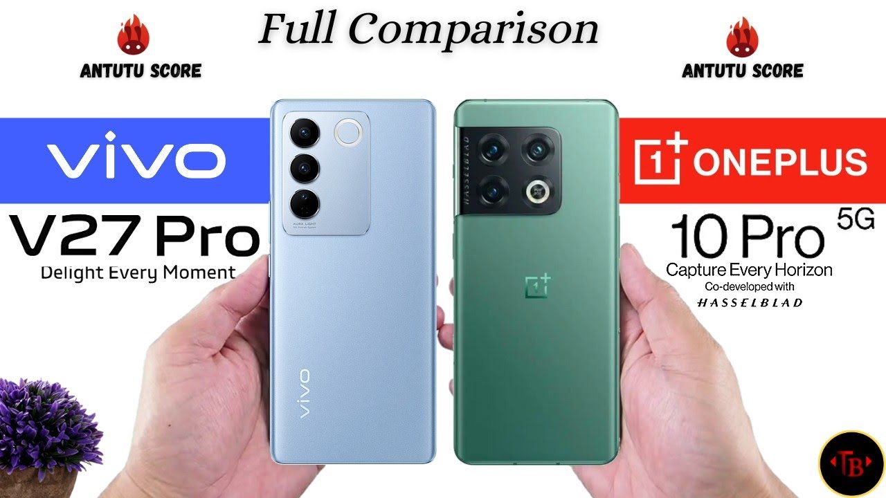 Vivo V27 Pro vs Oneplus 10 Pro - Full Comparison Hindi