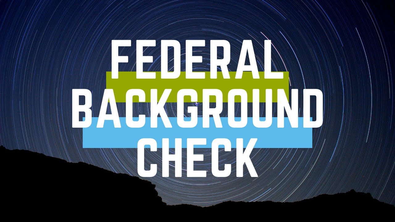 Federal Background Check