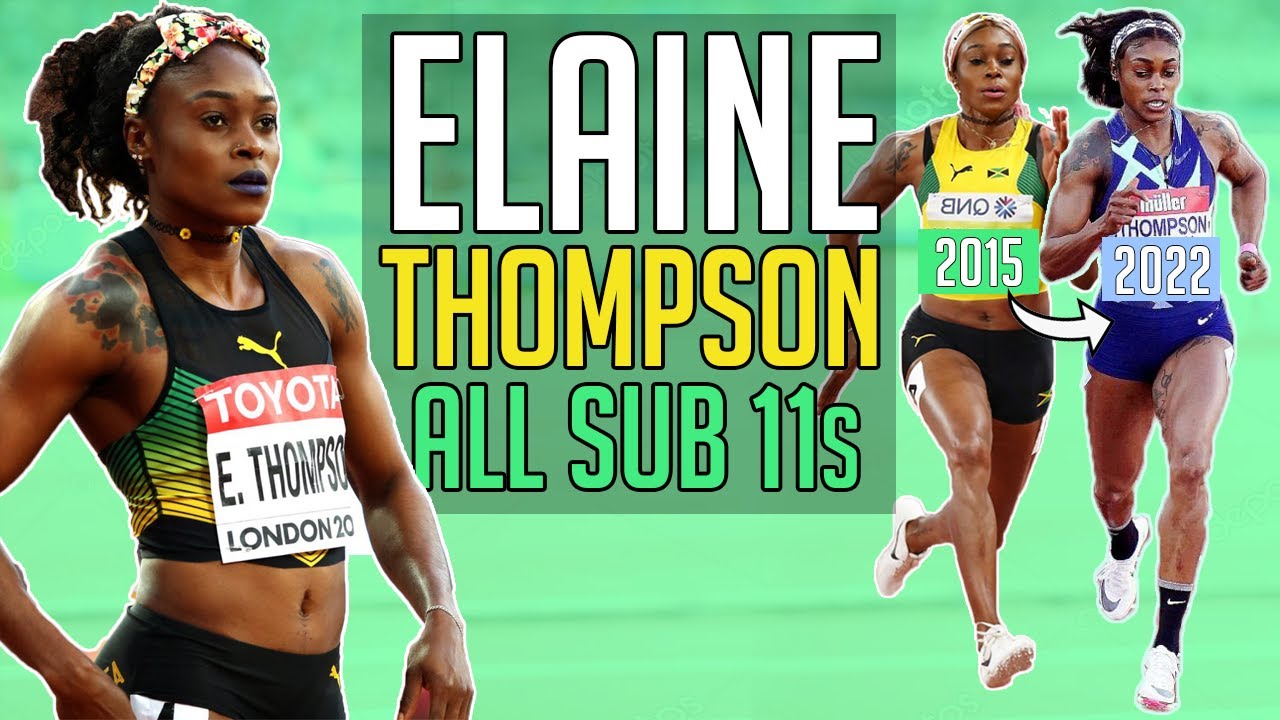 Elaine Thompson - All Sub 11 second 100m Races in Career