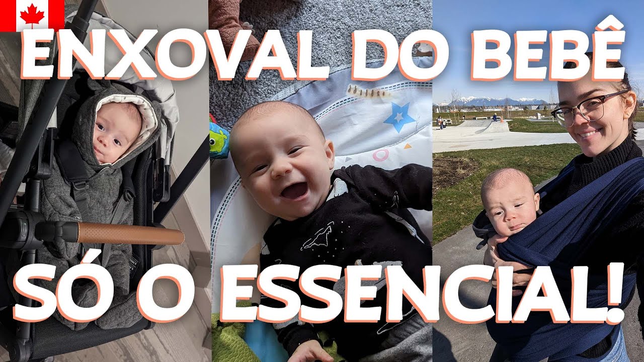 ENXOVAL DO BEB&Ecirc; - Itens realmente essenciais de um enxoval pr&aacute;tico, sem exageros | Vancouver, Canad&aacute;