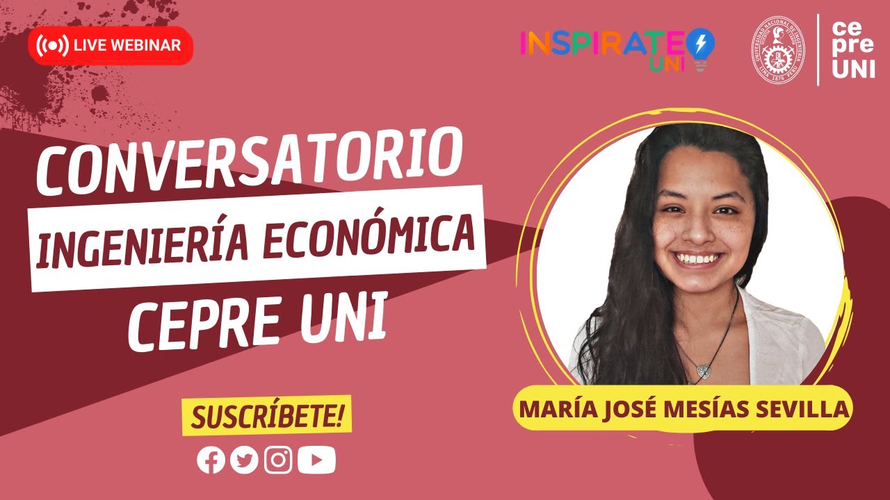 CONVERSATORIO CEPRE UNI - INGENIERÍA ECONÓMICA