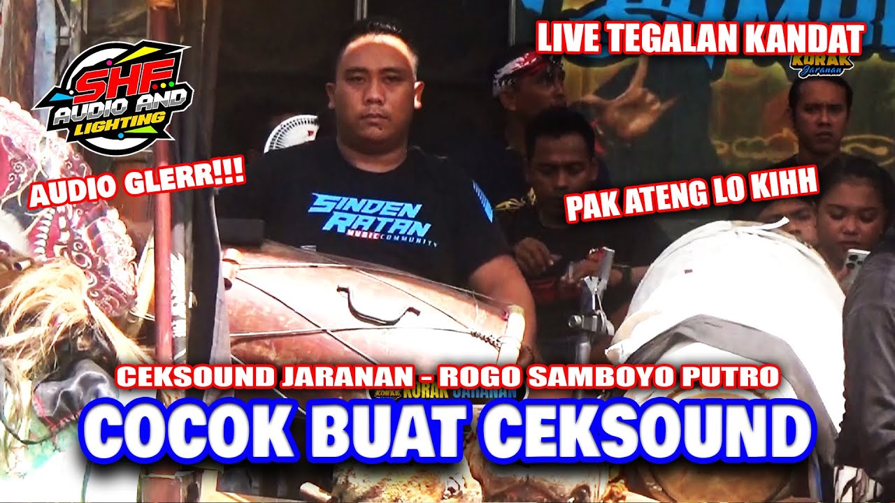 SHAFIRA AUDIO | Ceksound Gayeng Aan Ateng Jaranan ROGO SAMBOYO PUTRO Live Tegalan Kandat 2023
