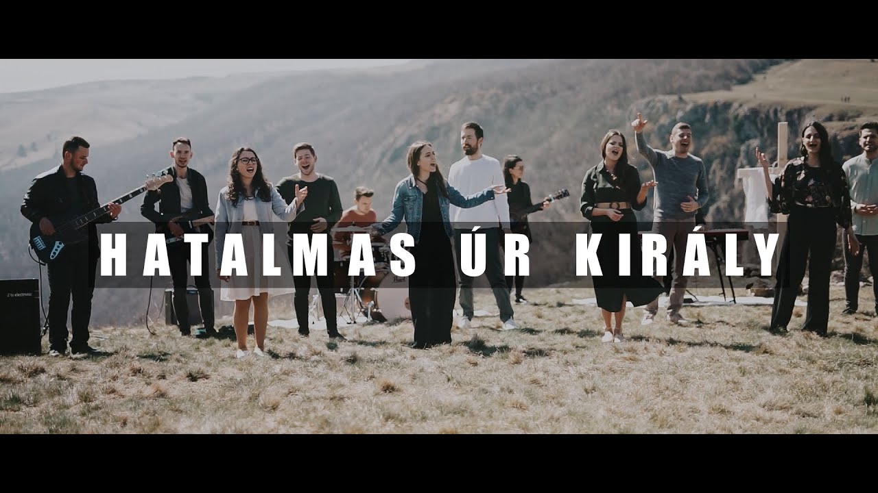 Hatalmas Úr Király - EMaBISz WORSHIP